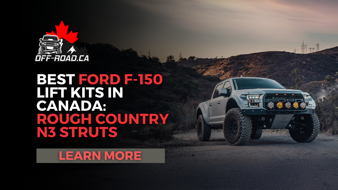 Best Ford F-150 Lift Kits in Canada: Rough Country N3 Struts, 2-Inch to 6-Inch Options