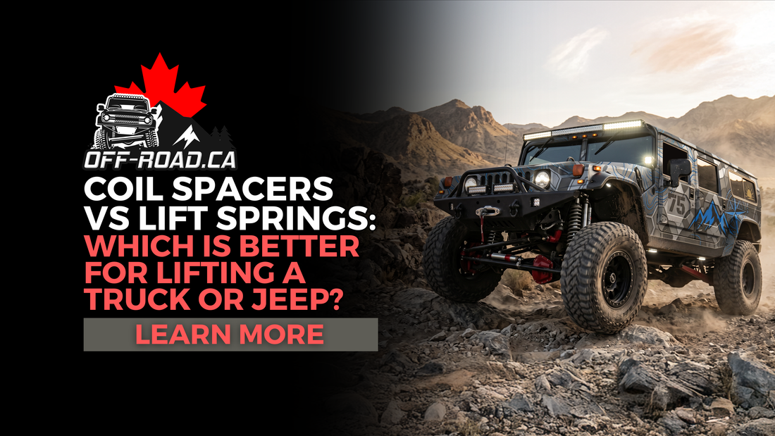Coil Spacers vs Lift Springs: Which Is Better for Lifting a Truck or Jeep?