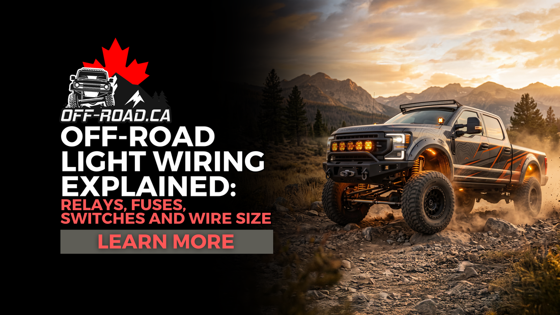 Off-Road Light Wiring Explained: Relays, Fuses, Switches and Wire Size