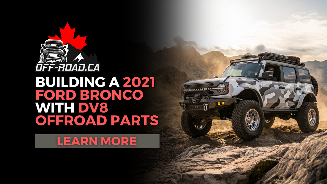 Building a 2021 Ford Bronco with DV8 Offroad Parts: Bumpers, Skids, Lighting, Storage & Trail Protection