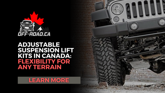 Adjustable Suspension Lift Kits in Canada: Flexibility for Any Terrain