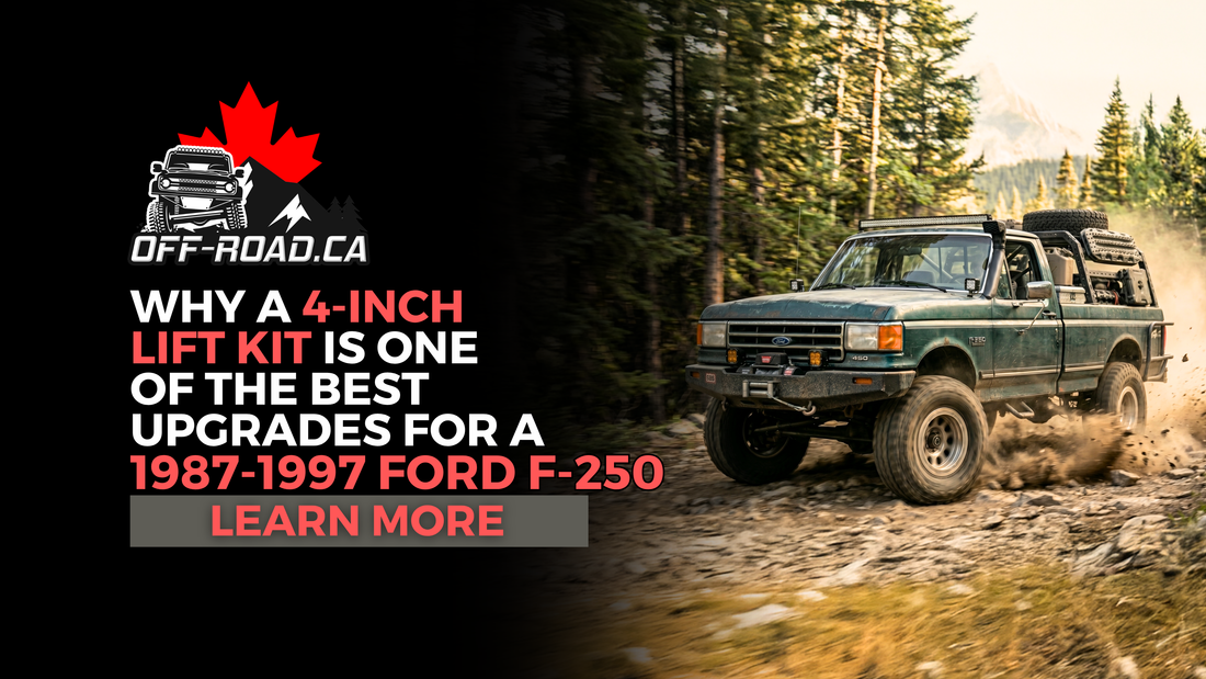 Why a 4-Inch Lift Kit is One of the Best Upgrades for a 1987-1997 Ford F-250 4WD