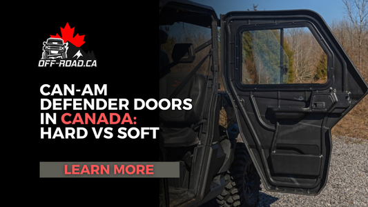 Can-Am Defender Doors in Canada: Hard vs Soft (Buyer Guide)